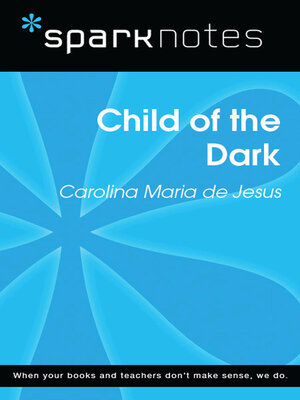 cover image of Child of the Dark (SparkNotes Literature Guide)